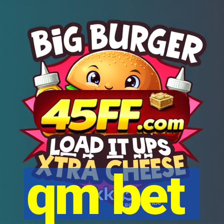 qm bet